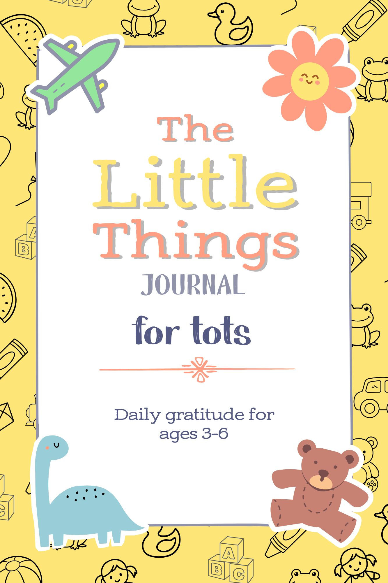 The Little Things Journal for Tots