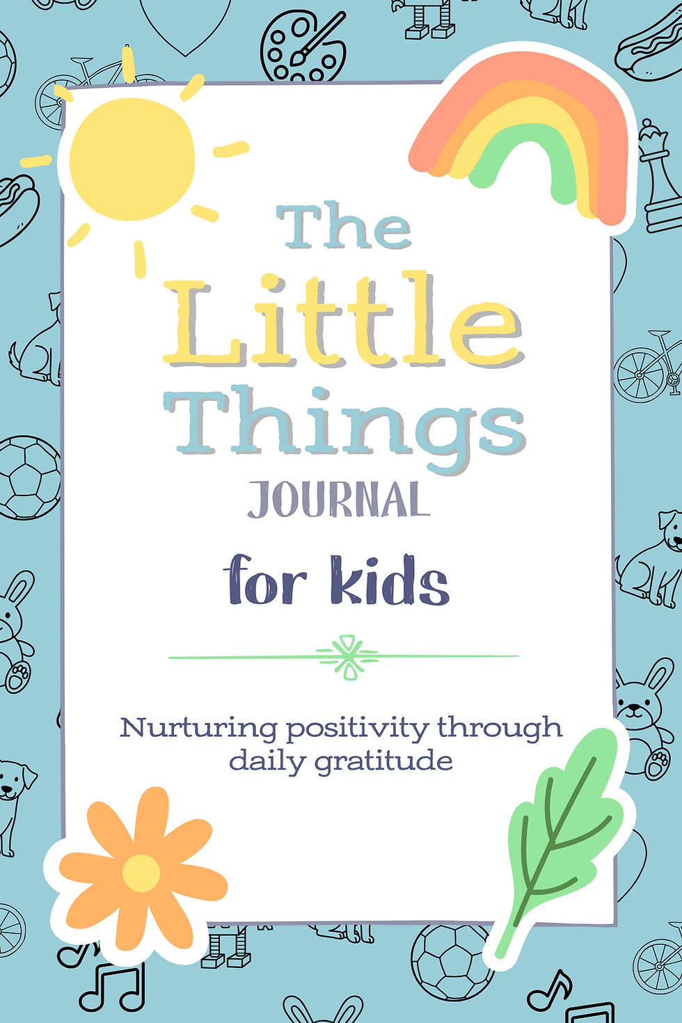 The Little Things Journal for Kids