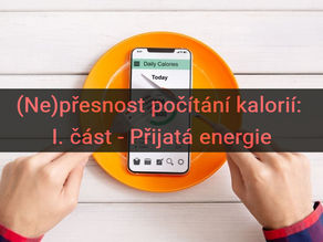 Počítání přijatých kalorií.