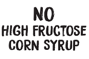 NO-HIGH-FRUCTOSE-CORN-SYRUP.png