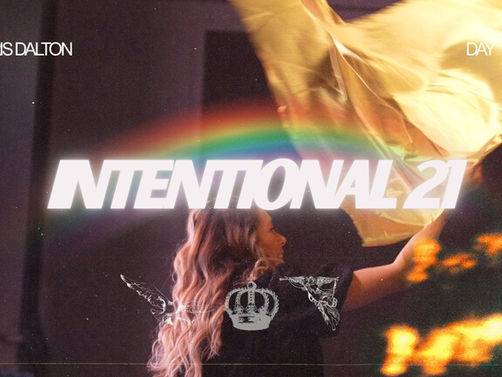 Intentional 21 Devotional: Day 12 - Chris Dalton