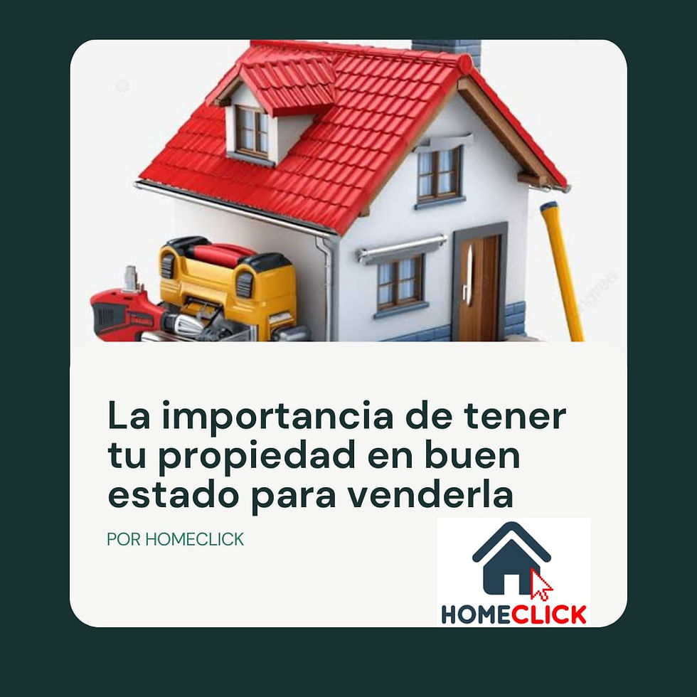 La Importancia de Tener Tu Casa o Departamento en Buen Estado para Venderla 