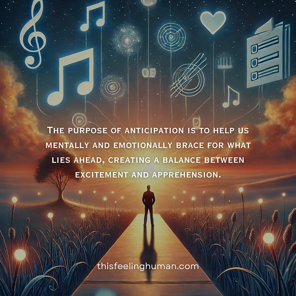 Emotional Literacy: Embracing the Anticipative Emotion