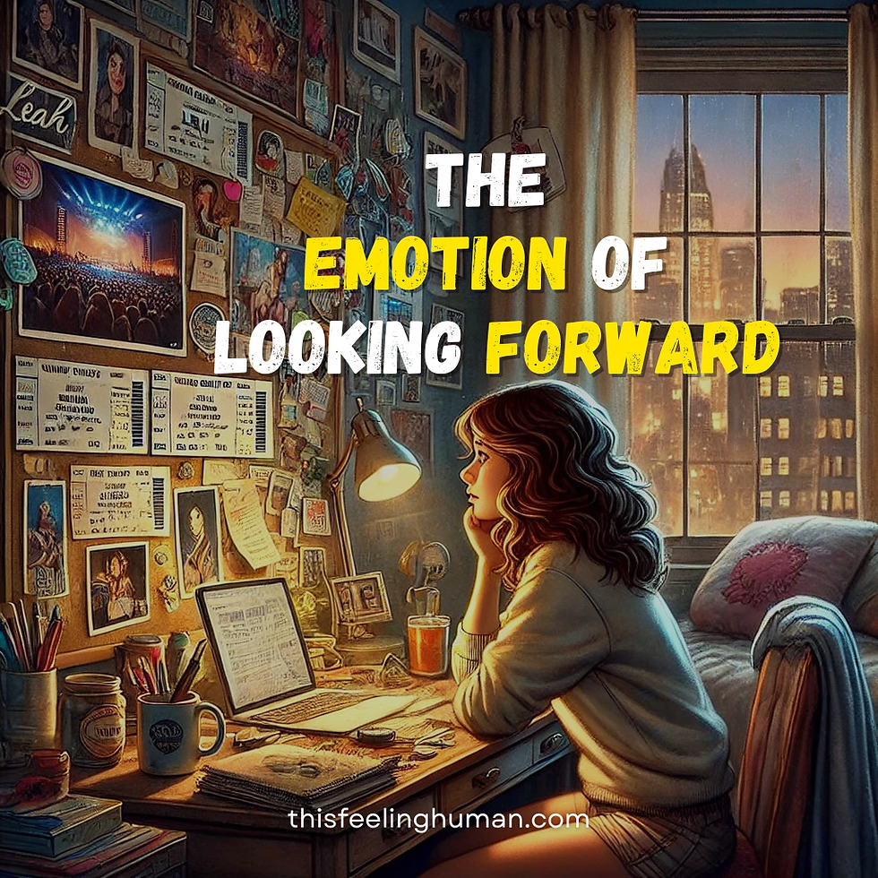 Emotional Literacy: Embracing the Anticipative Emotion