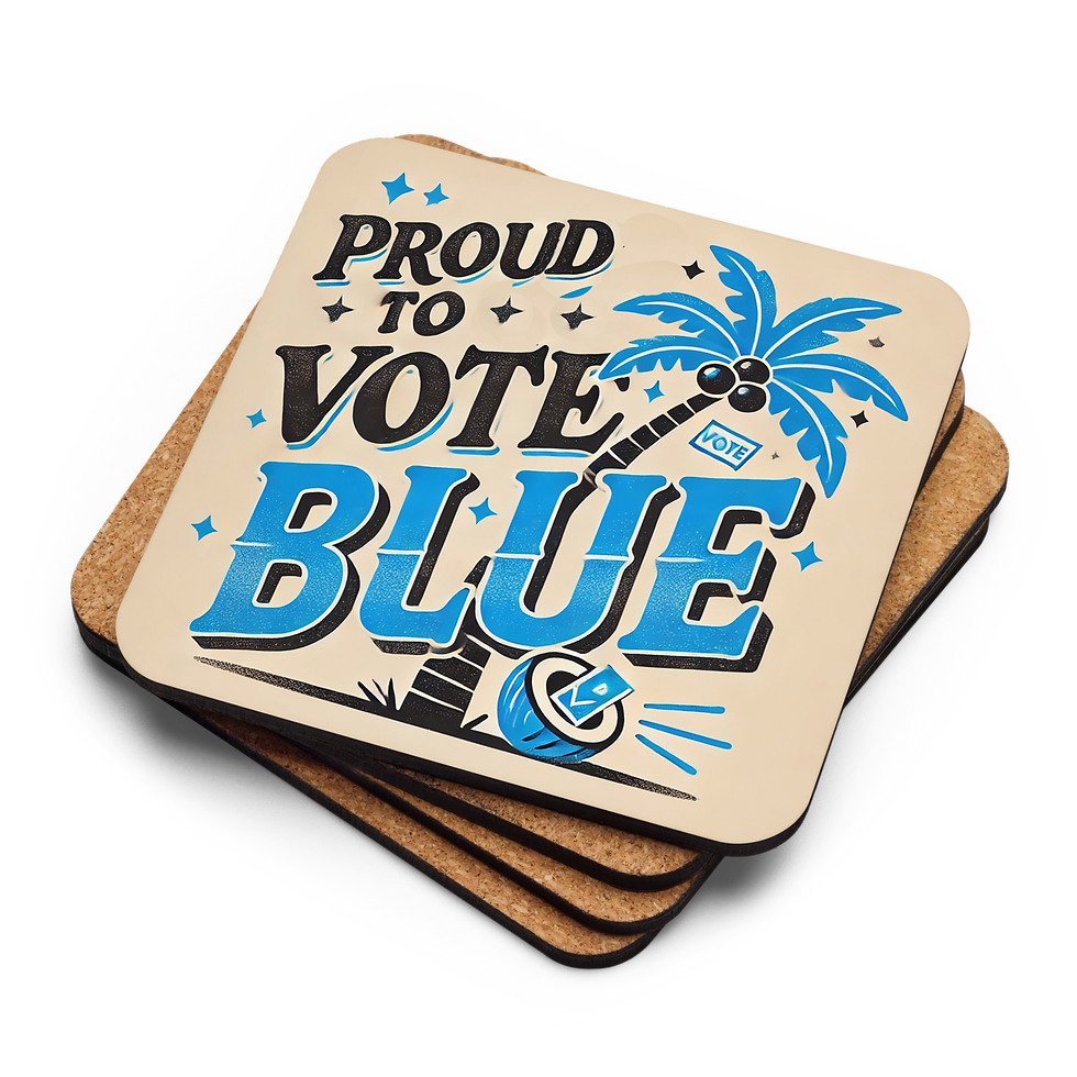 Proud to Vote Blue - Coaster