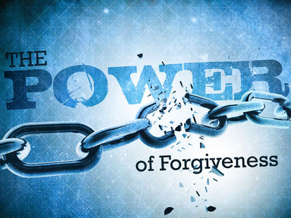 The Power of Forgiveness