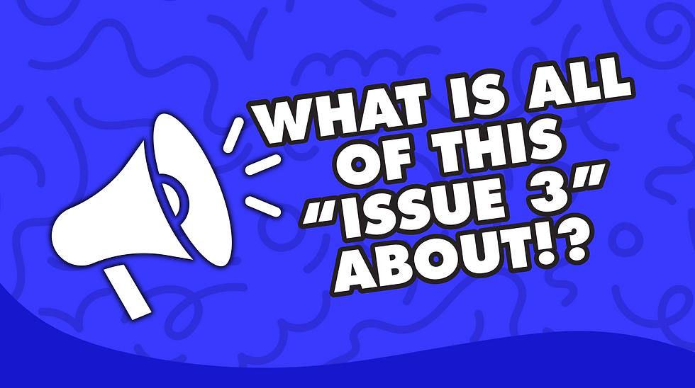 Learn More: Issue 3