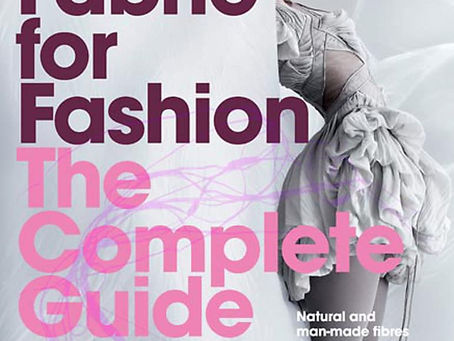 Fabric for Fashion The Complete Guide