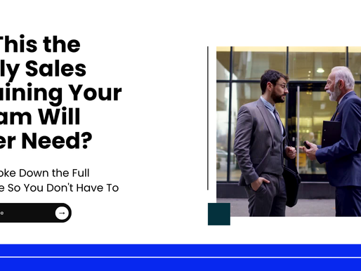 Is This the Only Sales Training Your Team Will Ever Need? We Broke Down the Full Course So You Don't Have To