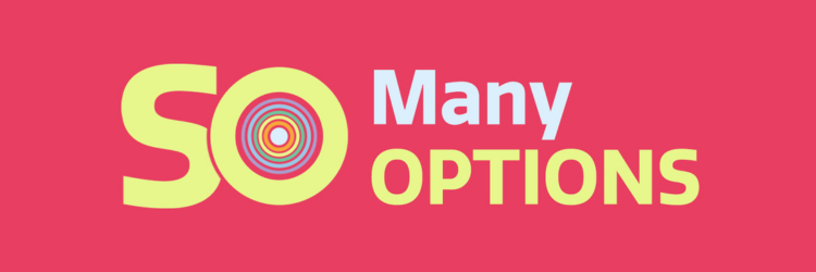 Logo with bright pink background that says So Many Options in light blue and yellow