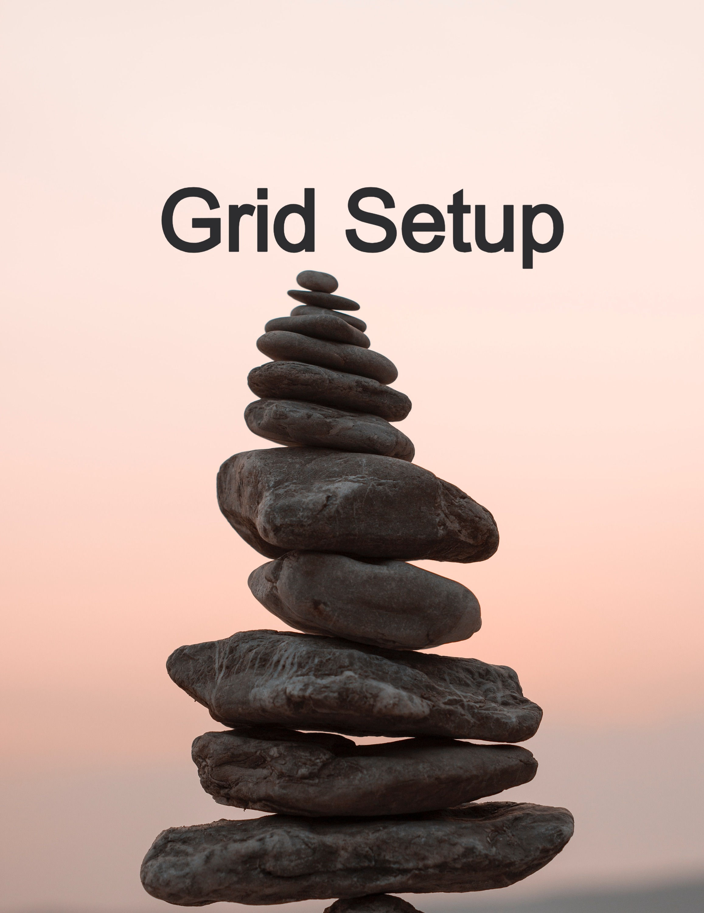 Grid Setup