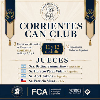 Corrientes Can Club organiza tres exposiciones de campeonato y dos especiales de cachorros para julio de 2025