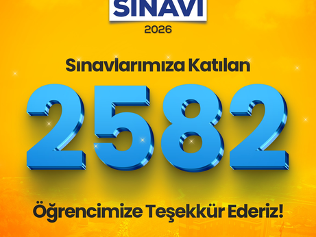 Bursluluk Sınavlarımıza Katılan 2582 Öğrencimize Teşekkür Ederiz!