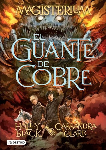 MAGISTERIUM 2. EL GUANTE DE COBRE.