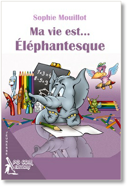 9782917822234_ma_vie_est_éléphantesque