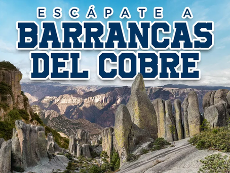 PQT Escápate a Barrancas del Cobre