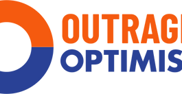 Outrage + Optimism
