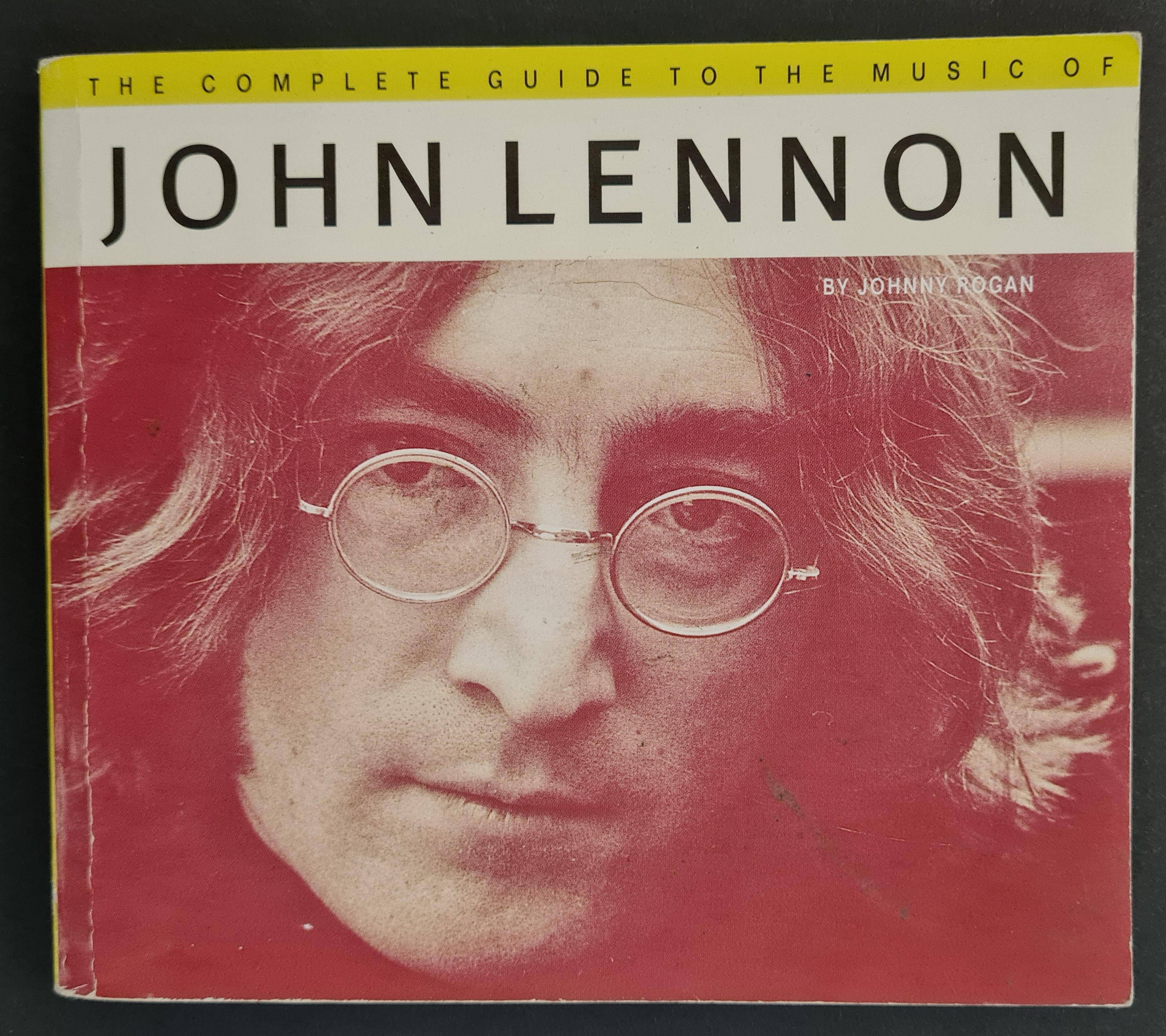 Hunter Davies Signed 'Complete Guide To The Music Of John Lennon' PB Book (1997)