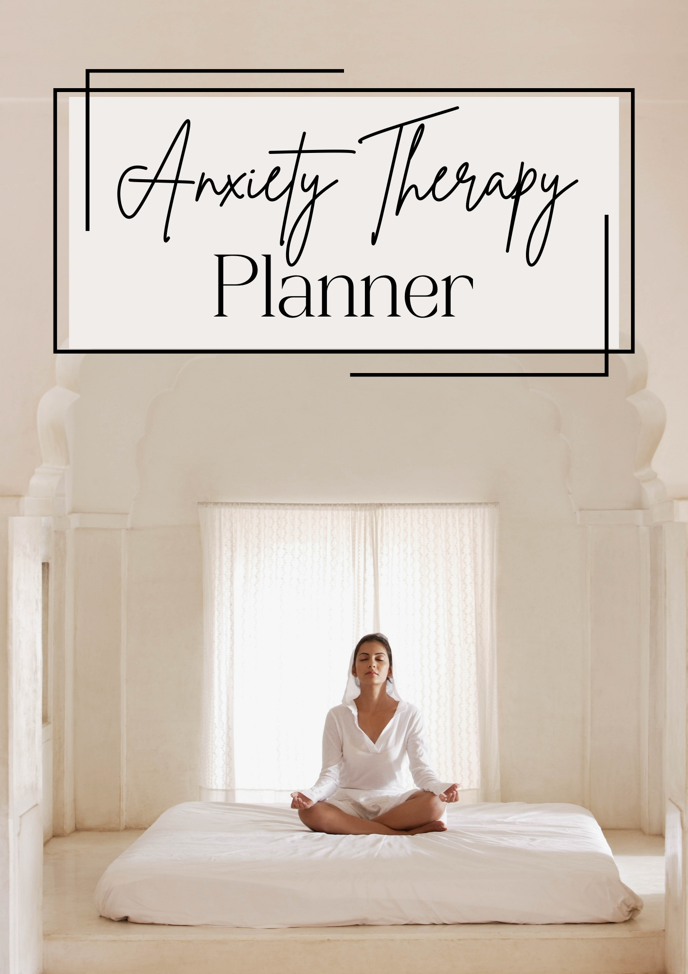 Anxiety Therapy Planner