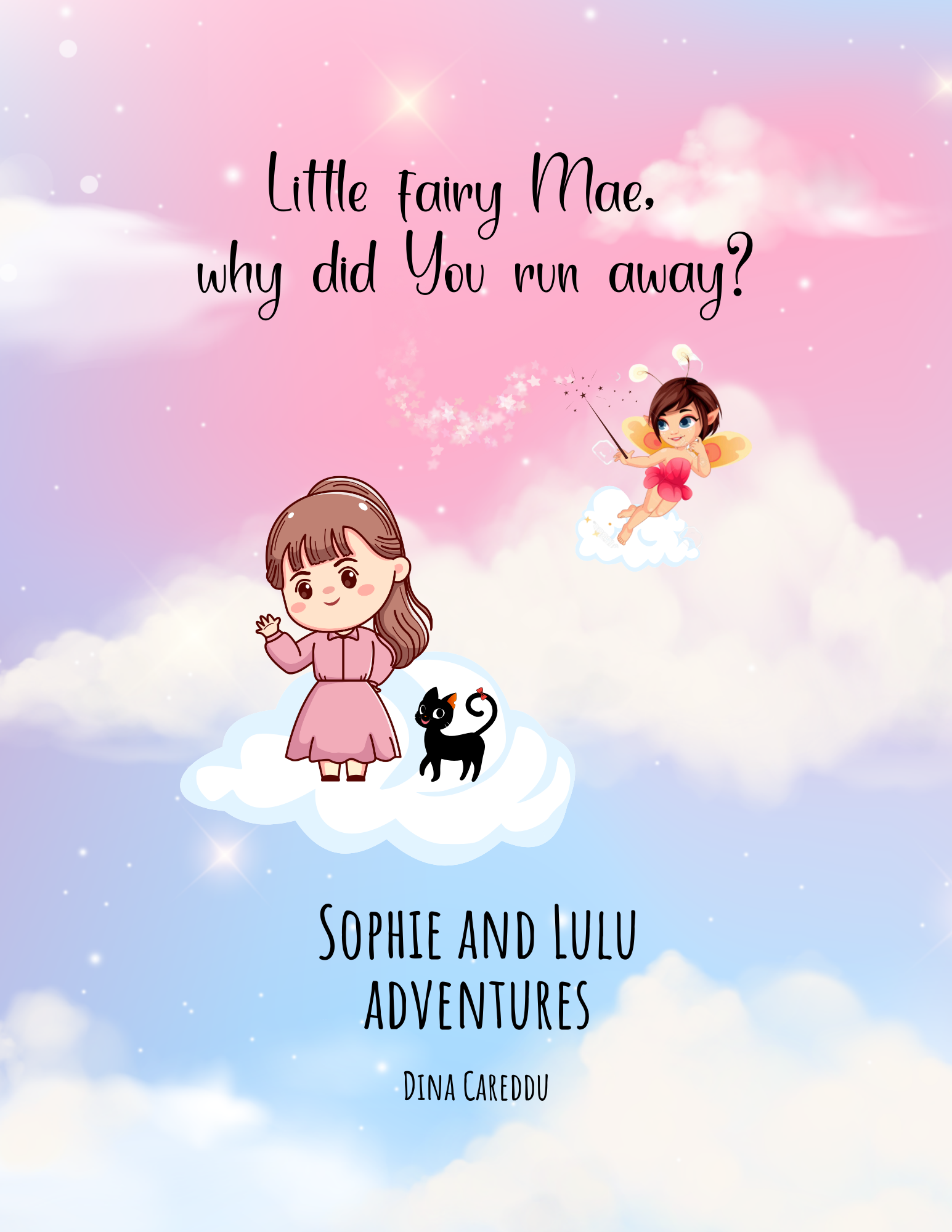 Little Fairy Mae, why did you run away?
