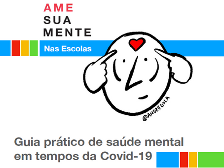Guia Prático de Saúde Mental em Tempos de Covid-19
