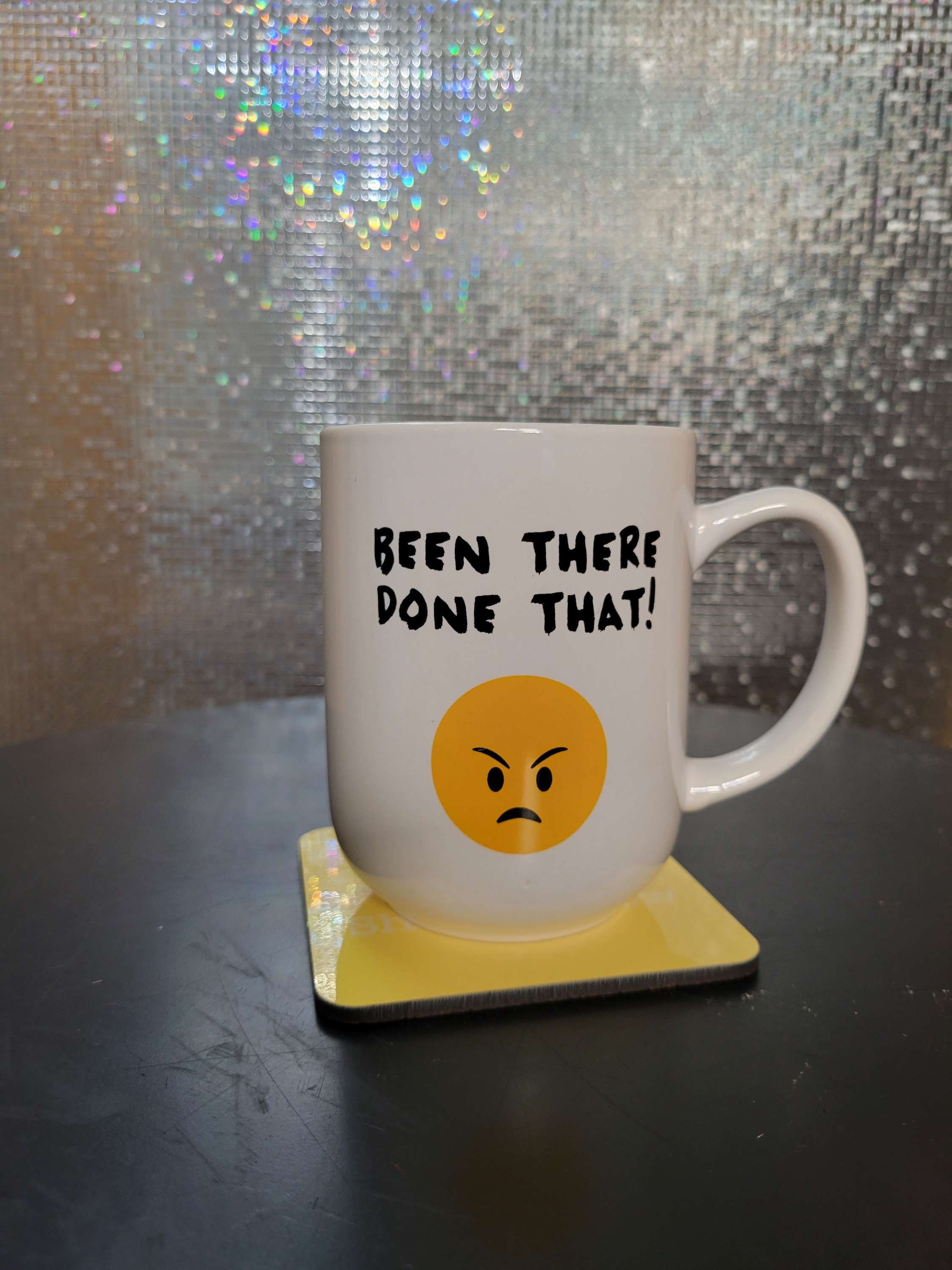 "Been there done that" mug