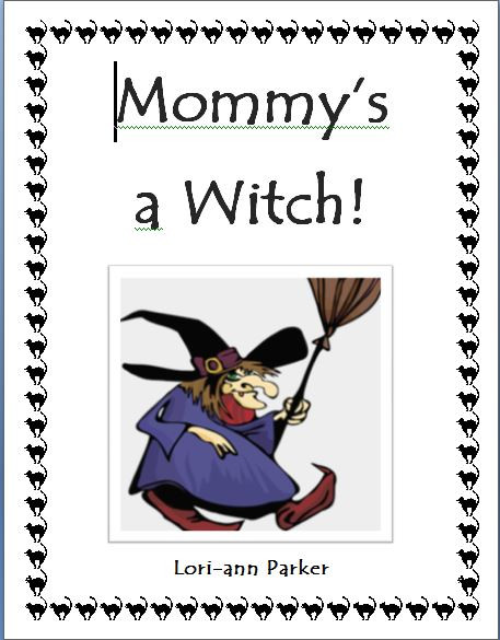 Mommy's a Witch