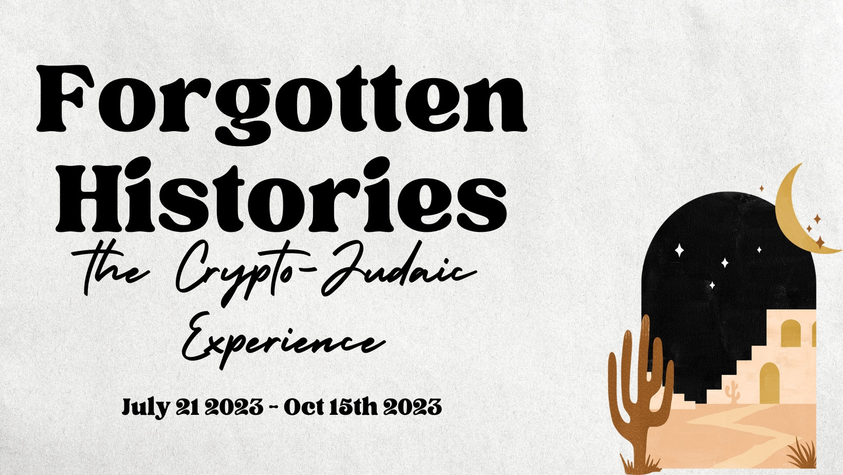 Forgotten Voices: Crypto-Judaic Society | Los Portales Museum
