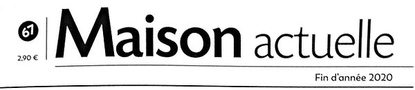 MAISON ACTUELLE
