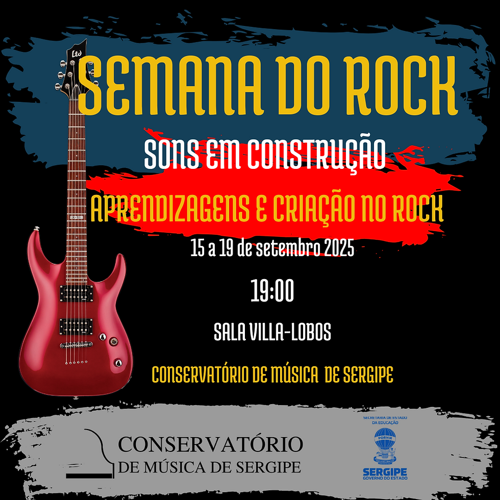 Semana do Rock 2025 no Conservatório de Música de Sergipe