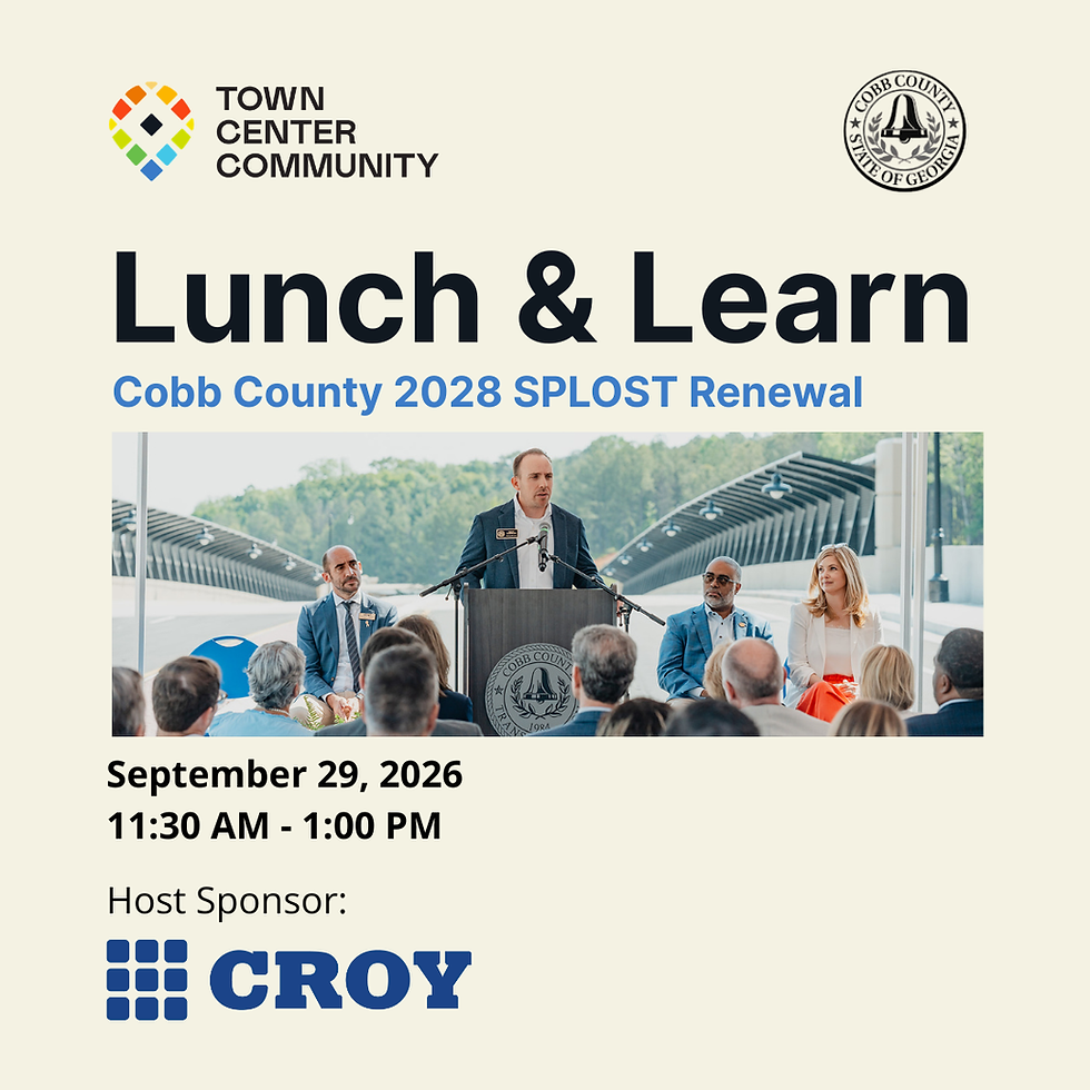 Lunch & Learn: Cobb County 2028 SPLOST Renewal