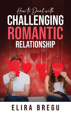 How to deal with Challenging romantic Relationships.jpg
