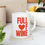 Thumbnail: Full of Wine - 11 oz Ceramic Coffee Mug