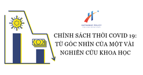 Chính sách thời COVID-19: Từ góc nhìn của một vài nghiên cứu khoa học