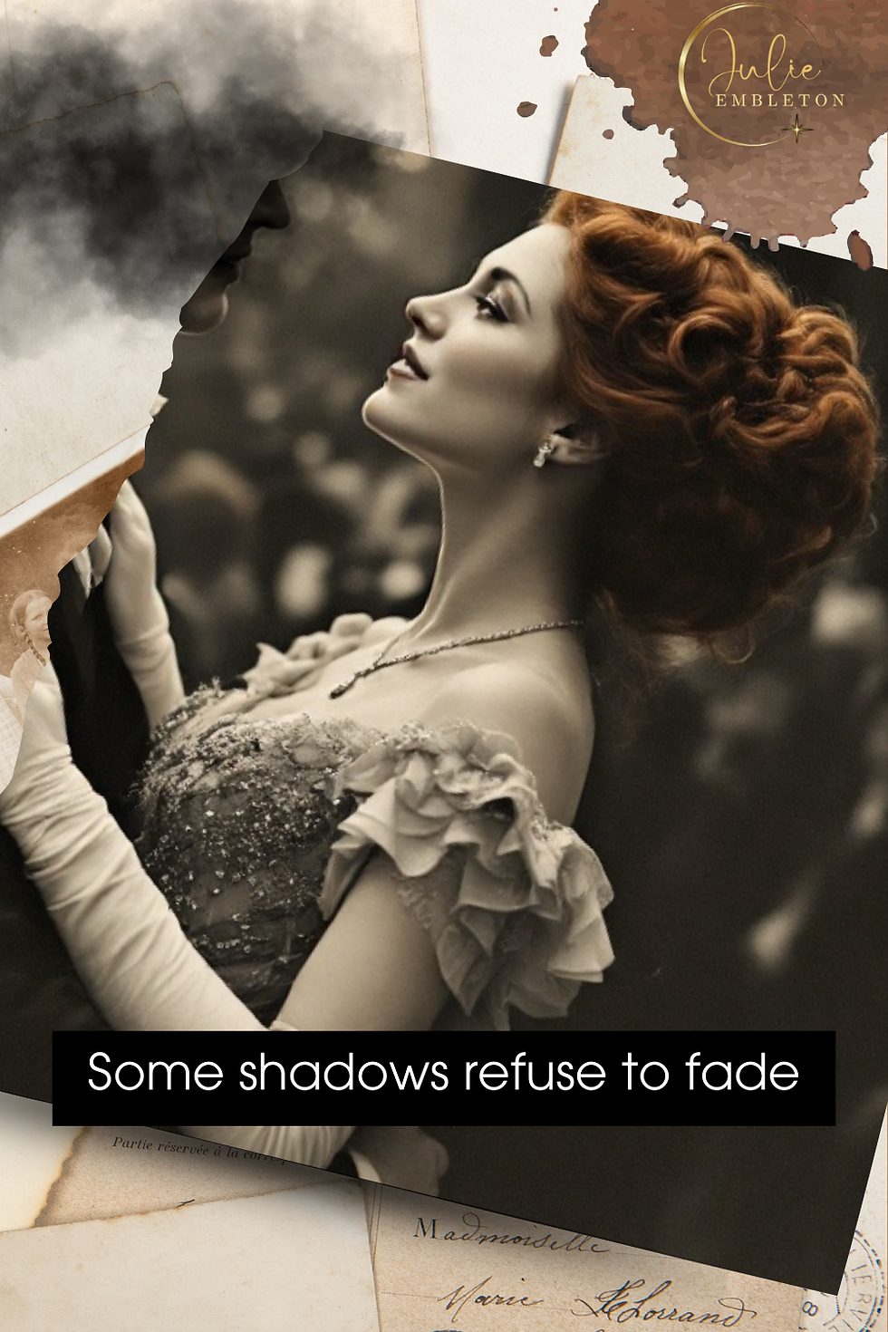 Elegant woman in vintage attire, gazing upwards. Dramatic shadows and sepia tones. Text: "Some shadows refuse to fade."