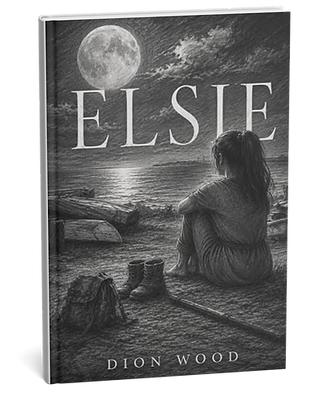 Book cover for Elsie by Dion Wood, a post-apocalyptic novel set in Suffolk