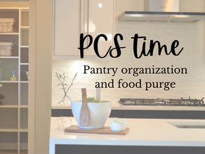 PCS time: Pantry organization and food purge.
