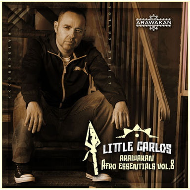 Little Carlos "Arawakan Afro Essentials" Vol. 8