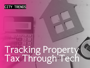 Tracking Property Tax Through Tech