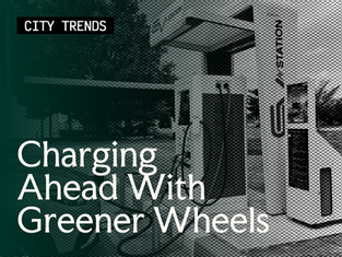 Charging Ahead With Greener Wheels
