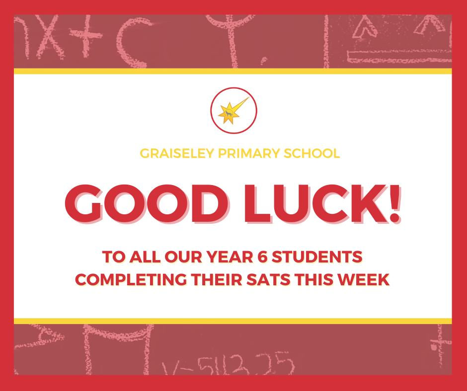 Good Luck Year 6!