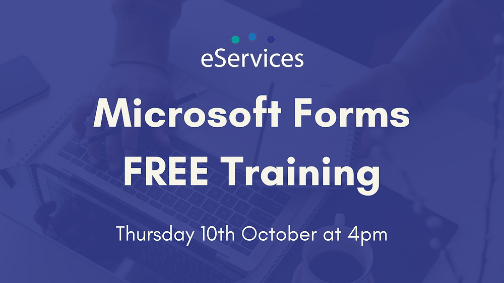 Microsoft Forms FREE Training Session