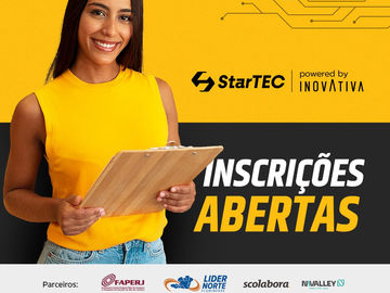 StartTec powered by InovAtiva: Novo programa para aprimoramento de projetos inovadores está com inscrições abertas