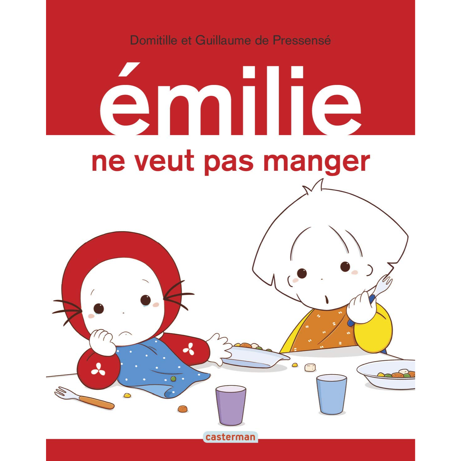 Emilie ne veut pas manger