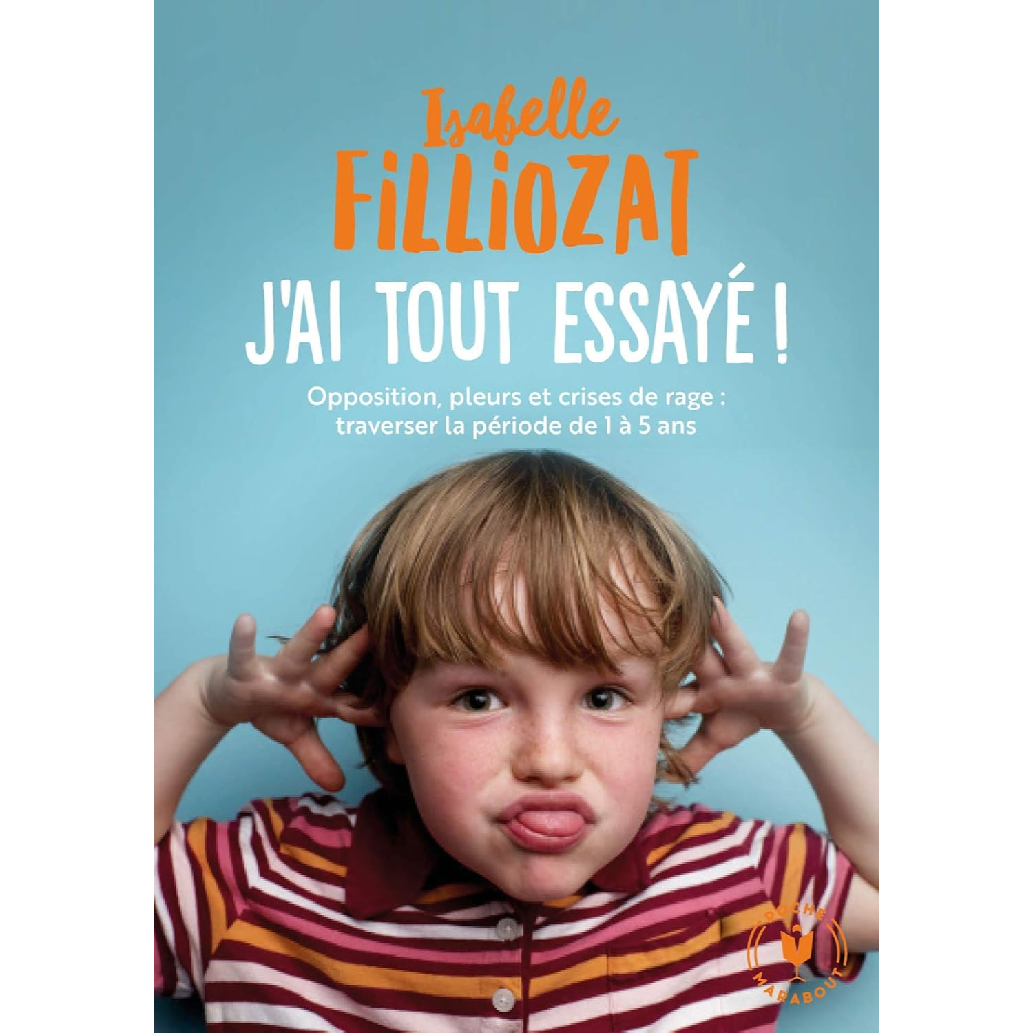 J ai tout essayé