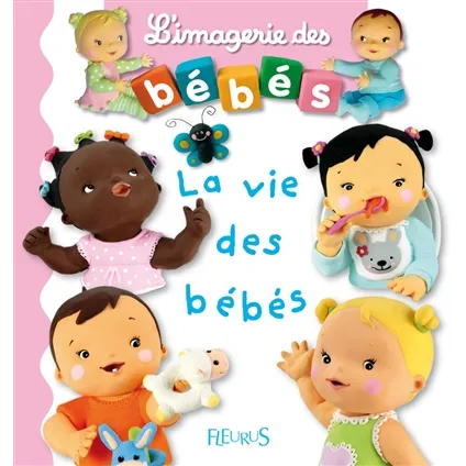 La vie des bébés