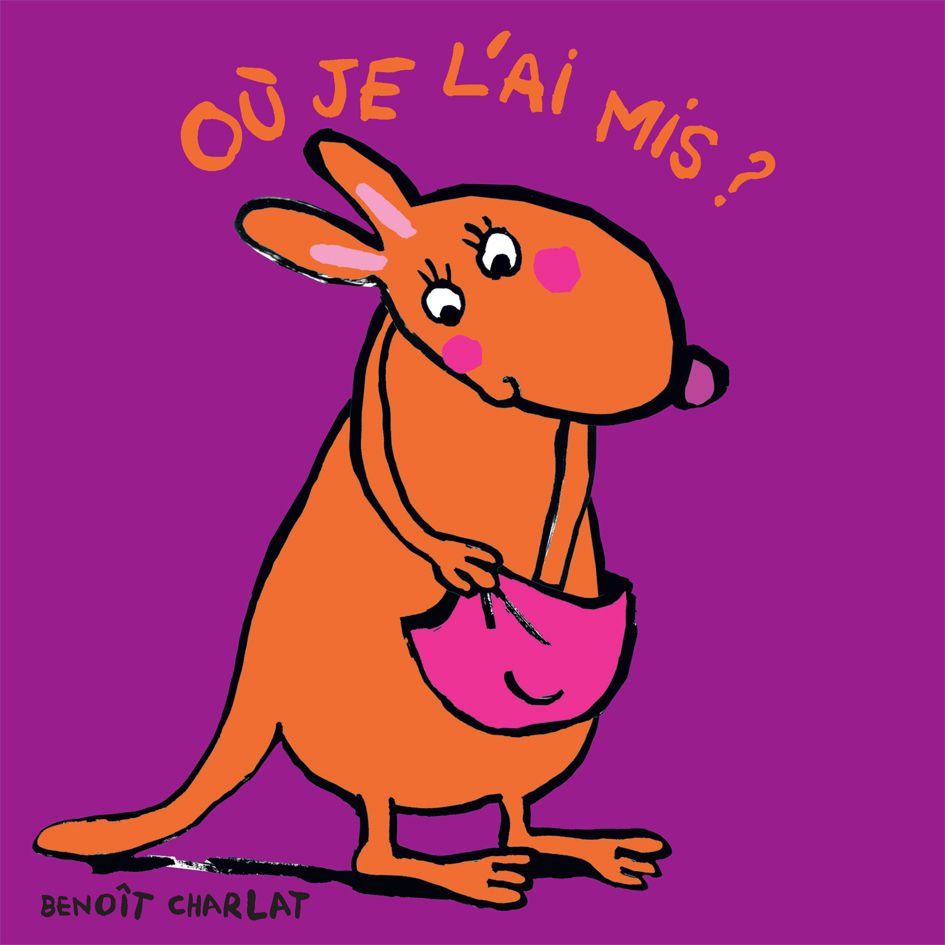 Où je l'ai mis?