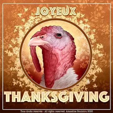 Carte carré avec un fond de couleurs orange parsemé de feuille dorés. en son centre dans un cercle se trouve une dinde. Présence autour du texte joyeux thanksgiving.