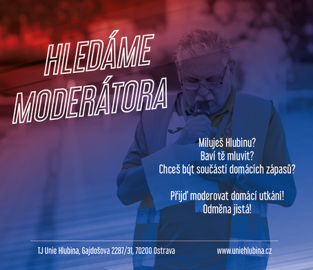 Hledáme moderátora pro domácí utkání!