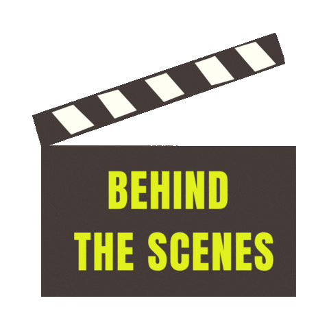 Behind the Scenes.gif